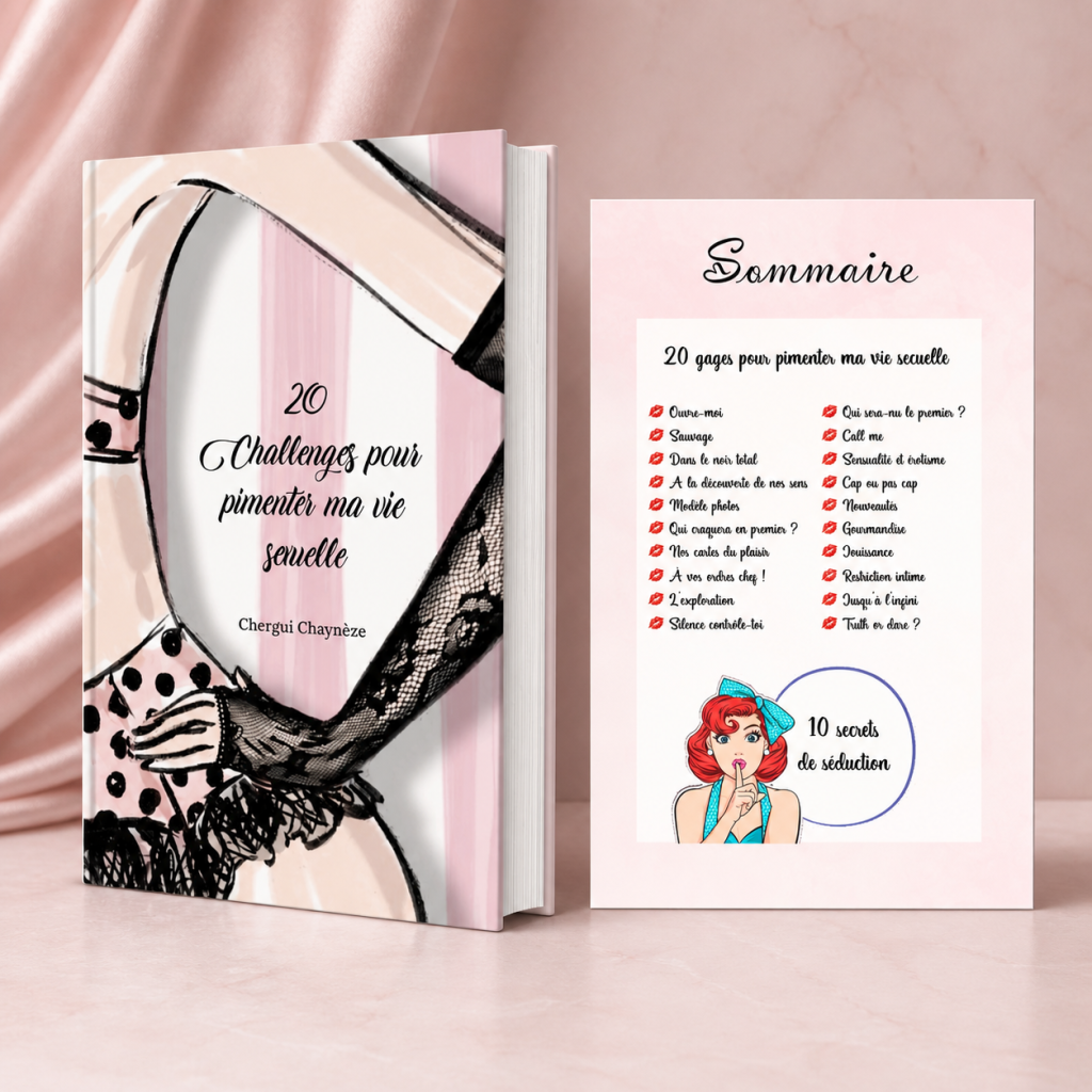 20 challenges pour pimenter ma vie sexuelle